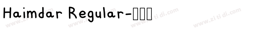 Haimdar Regular字体转换 Haimdar Regular字体转换